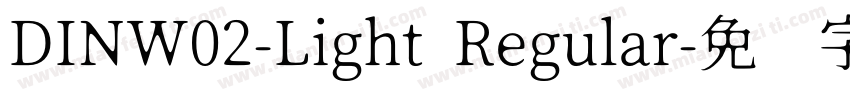 DINW02-Light Regular字体转换
